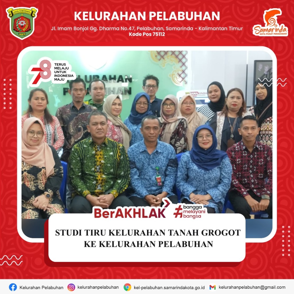 Studi tiru Kelurahan Tanah Gerogot Ke Kelurahan Pelabuhan Kecamatan Samarinda Kota