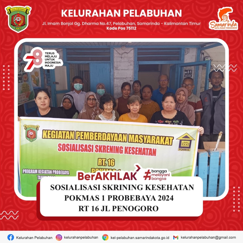 Sosialisasi skrining kesehatan pokmas 2 probebaya 2024 di RT. 16 Jl P. Hidayatullah Gg. Batu
