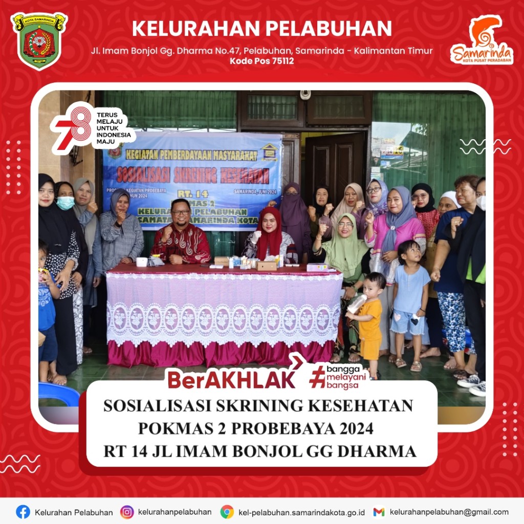 Sosialisasi skrining kesehatan pokmas 2 probebaya 2024 di RT. 14 Jl Imam Bonjol Gg. Dharma
