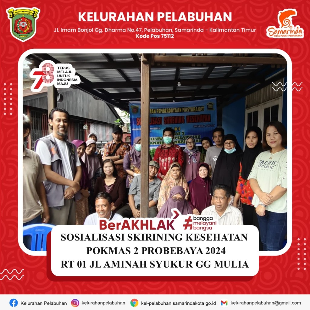 Sosialisasi skrining kesehatan pokmas 2 probebaya 2024 di RT. 01 Jl Aminah Syukur Gg. Mulia