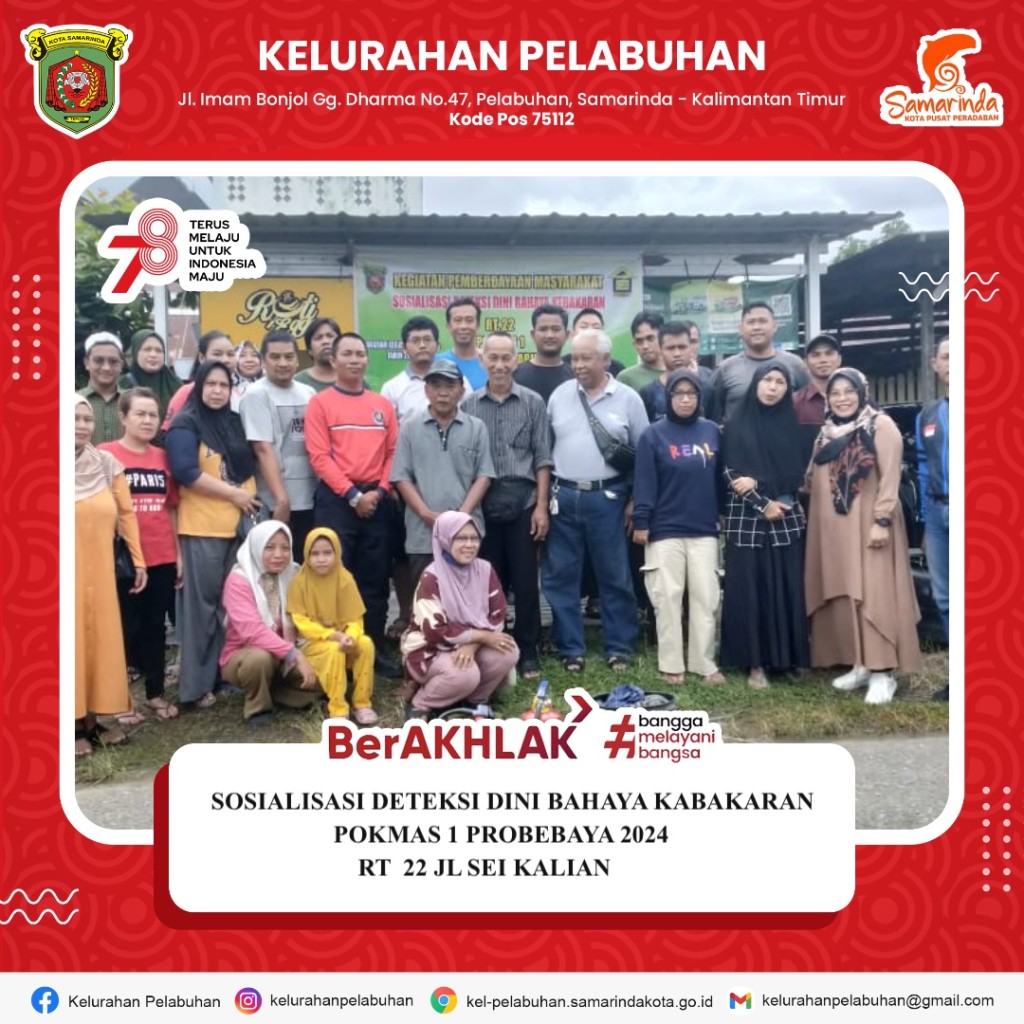 Sosialisasi deteksi dini bahaya kebakaran pokmas 1 probebaya 2024 Rt 22 Jl sei kalian