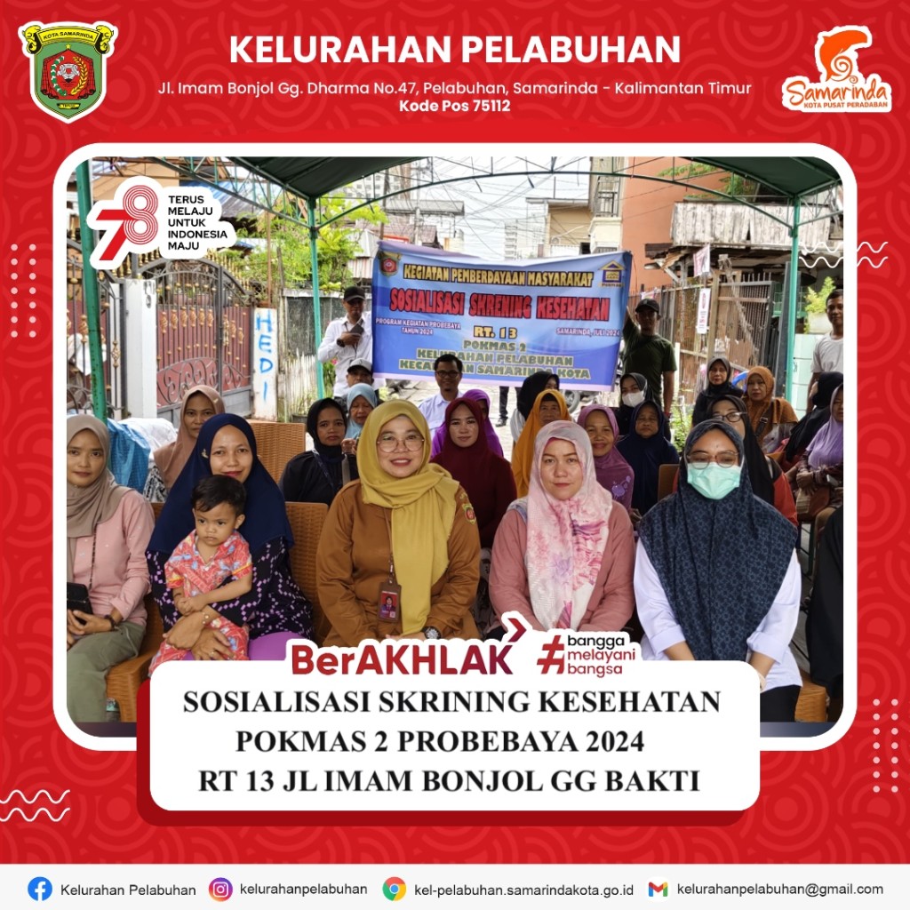 Sosialisasi skrining kesehatan pokmas 2 probebaya 2024 RT 13 Jl imam bonjol Gg bakti