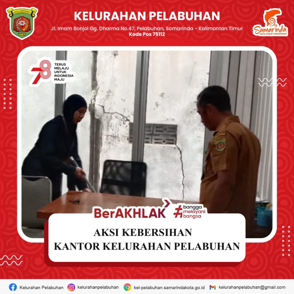 Aksi kebersihakan kantor kelurahan pelabuha