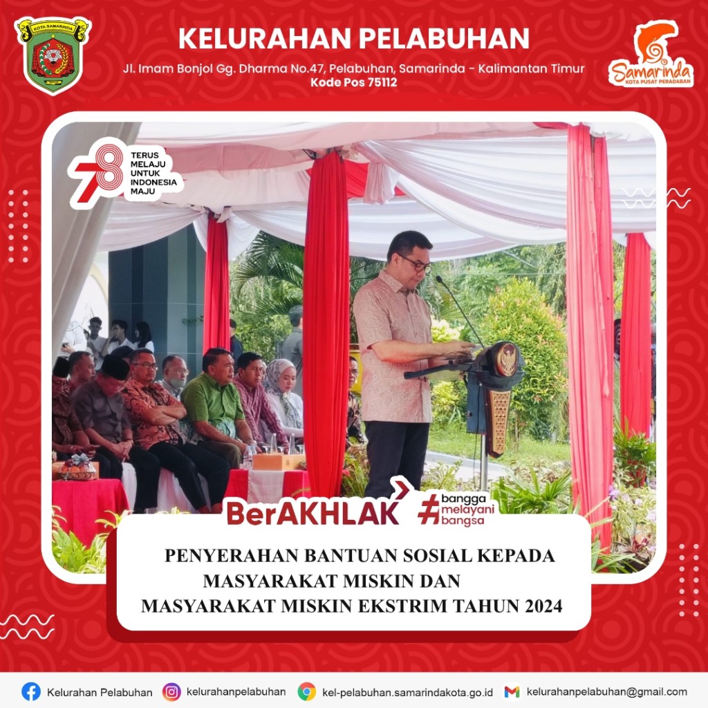 Penyerahan Bantuan sosial kepada Masyarakat Miskin dan Masyarakat Miskin ekstrem tahun 2024