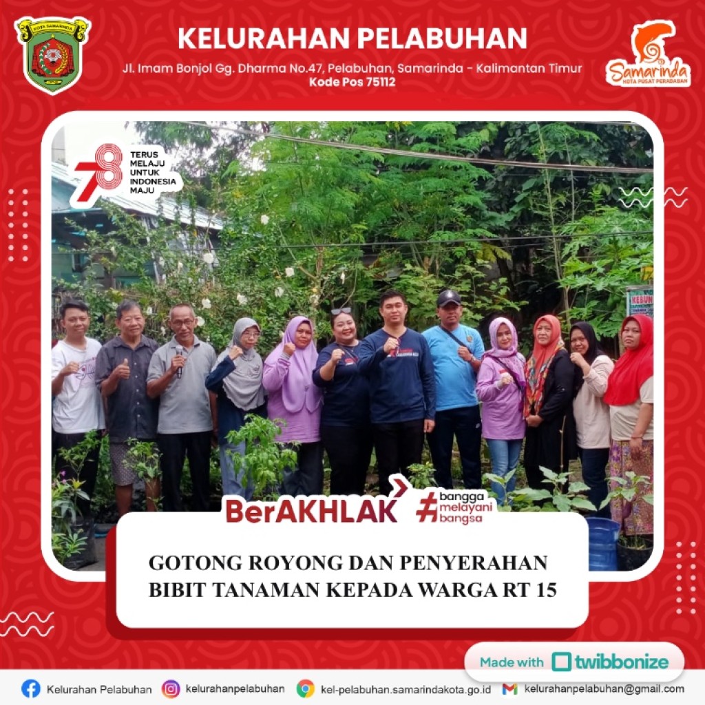 Gotong royong dan penyerahan bibit tanaman kepada warga di RT. 15