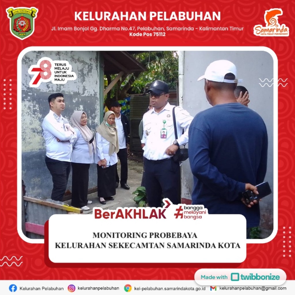 Monitoring Lapangan Probebaya 5 Kelurahan Sekecamatan Samarinda Kota.