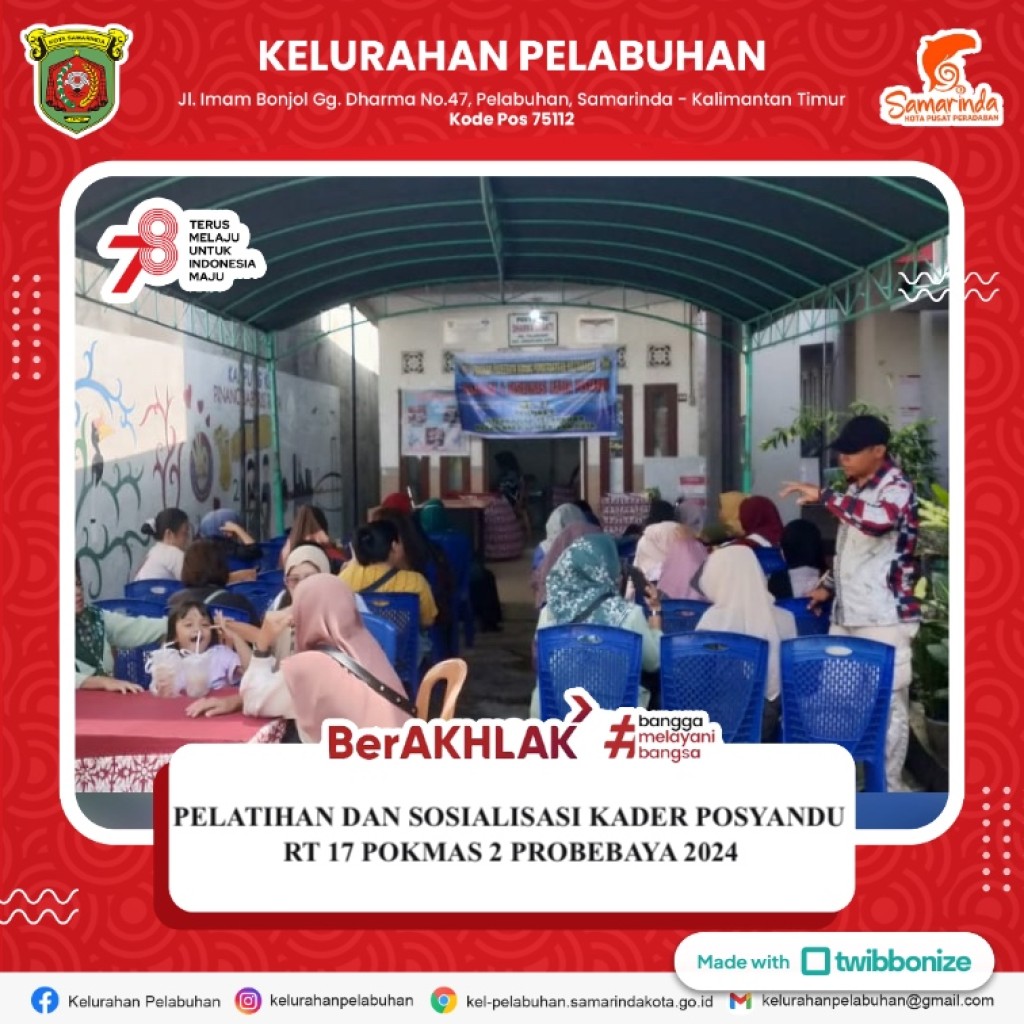 Pelatihan dan Sosialisasi Kader Posyandu. RT. 17 POKMAS 2