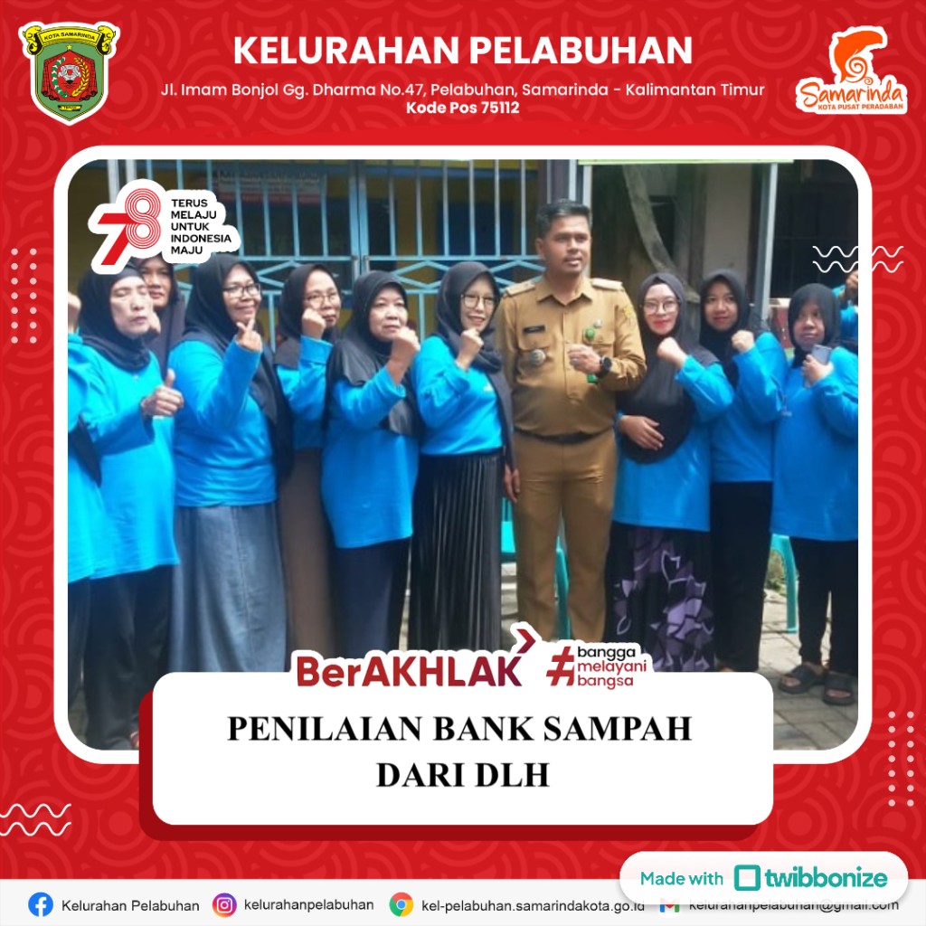 Tim penilai Bank Sampah Dari DLH, Menilai Bank Sampah RT 05 Kelurahan Pelabuhan
