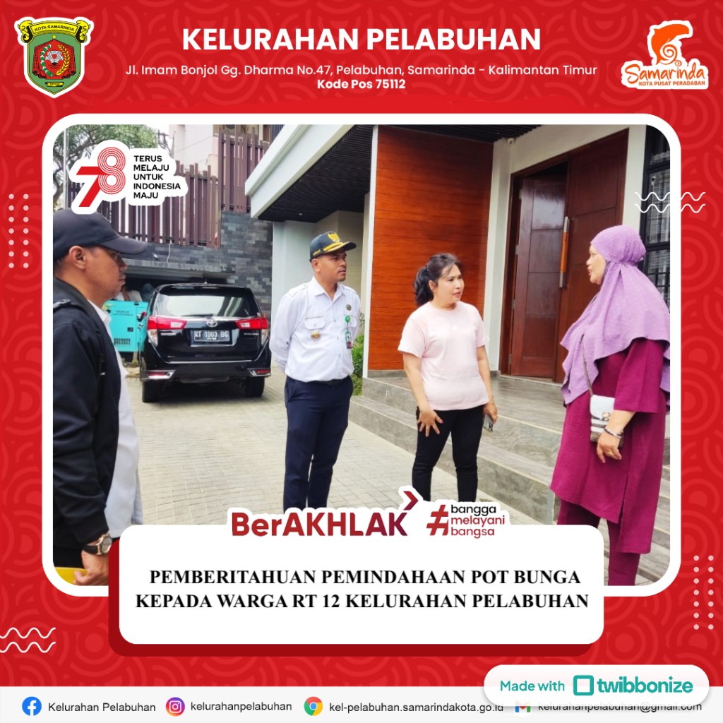 Pemberitahuan Pemindahan POT Kembang di Jalan Diponegoro RT 12 No 11 Kelurahan Pelabuhan