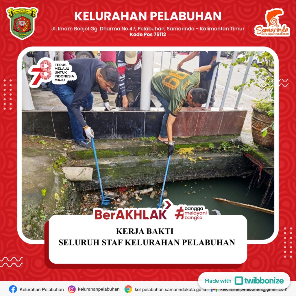 KERJA BAKTI SELURUH STAF KELURAHAN PELABUHAN