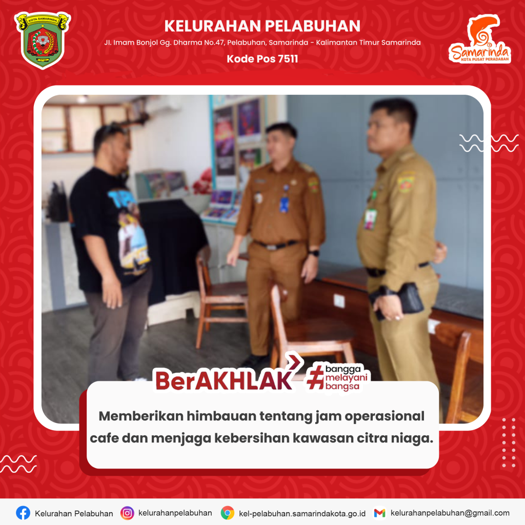 Himbauan tentang jam operasional cafe dan menjaga kebersihan kawasan citra niaga.