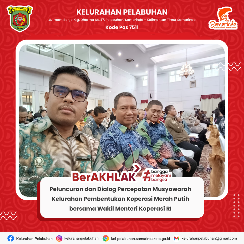 Peluncuran dan Dialog Percepatan Musyawarah Kelurahan Pembentukan Koperasi Merah Putih bersama Wakil Menteri Koperasi RI