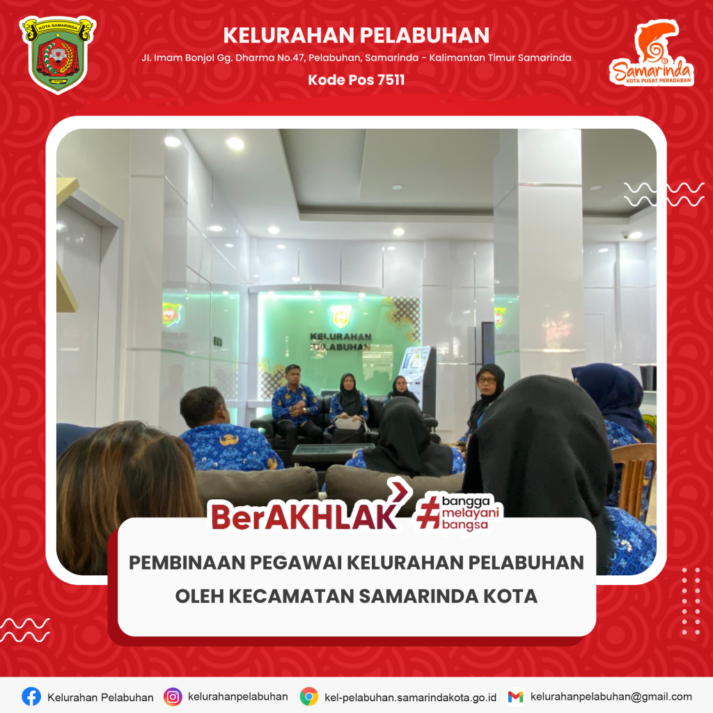 Pembinaan Pegawai Kelurahan Oleh Kecamatan Kota