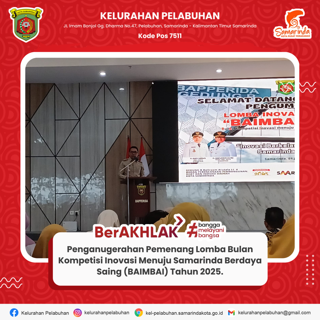Acara Penganugerahan Pemenang Lomba Bulan Kompetisi Inovasi Menuju Samarinda Berdaya Saing (BAIMBAI) Tahun 2025.