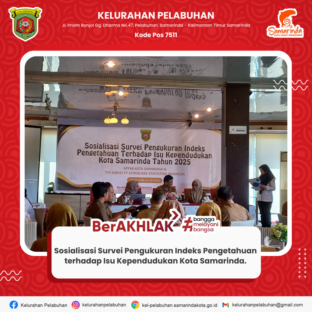 Sosialisasi Survei Pengukuran Indeks Pengetahuan terhadap Isu Kependudukan Kota Samarinda.