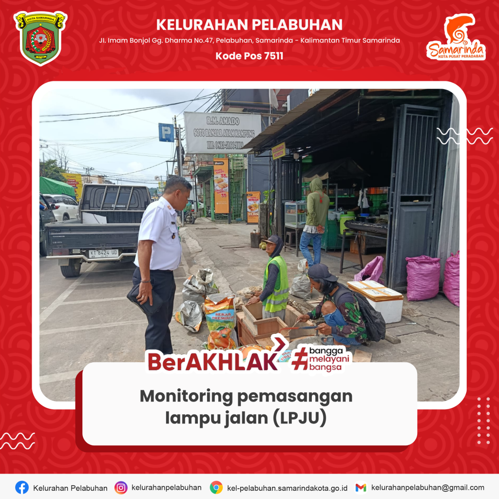 Peninjauan Pemasangan Lampu Penerangan Jalan Umum (LPJU)
