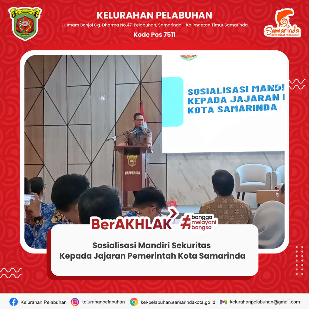Sosialisasi Mandiri Sekuritas kepada Jajaran Pemerintah Kota Samarinda