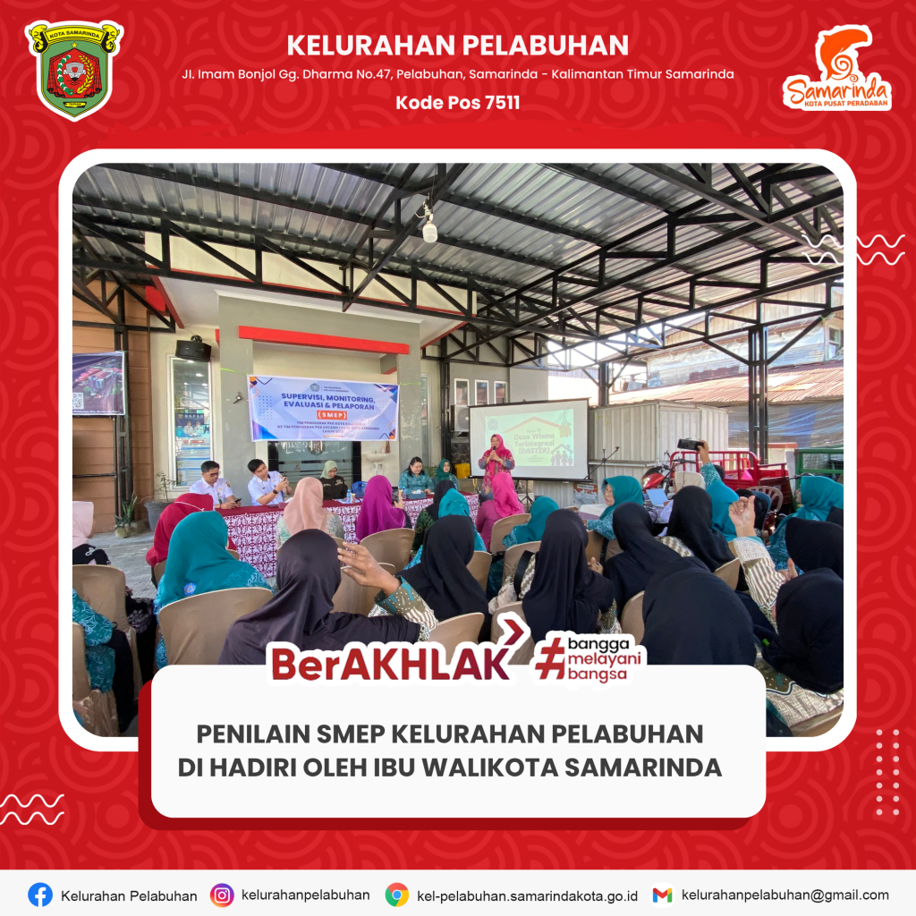 PENILAIAN SMEP TP PKK KOTA SAMARINDA DI KELURAHAN PELABUHAN