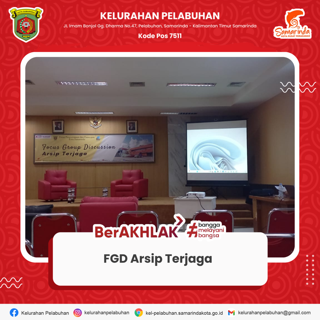 Kelurahan Pelabuhan Mengikuti Focus Group Discussion "Arsip Terjaga"