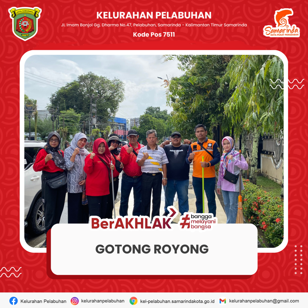 Kegiatan Gotong Royong Bersama di Wilayah Kecamatan Samarinda Kota