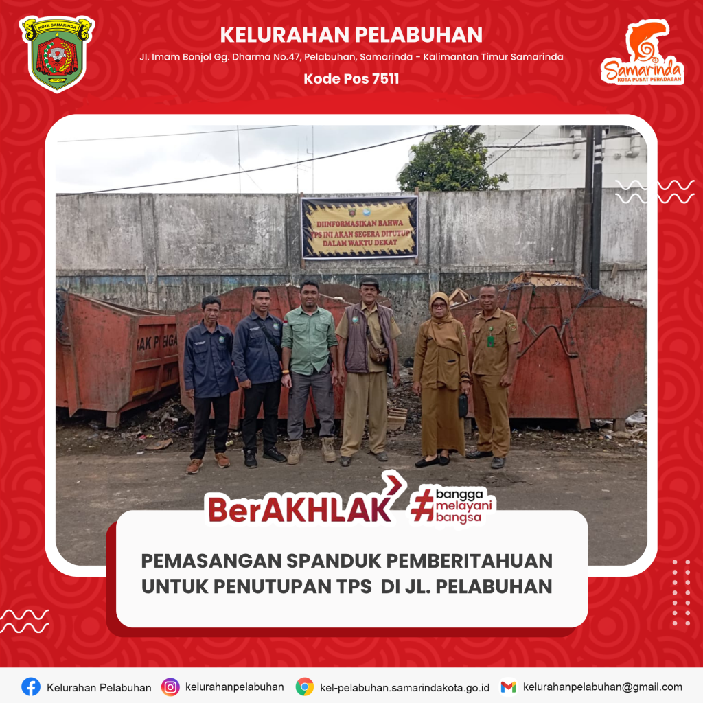 Pemberitahuan Penutupan TPS di Jl. Pelabuhan