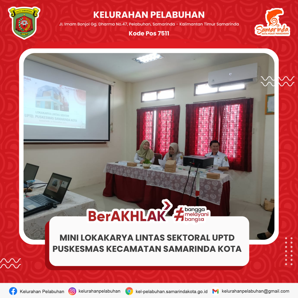 Minilokakarya Lintas Sektoral UPTD Puskesmas Kecamatan Samarinda Kota