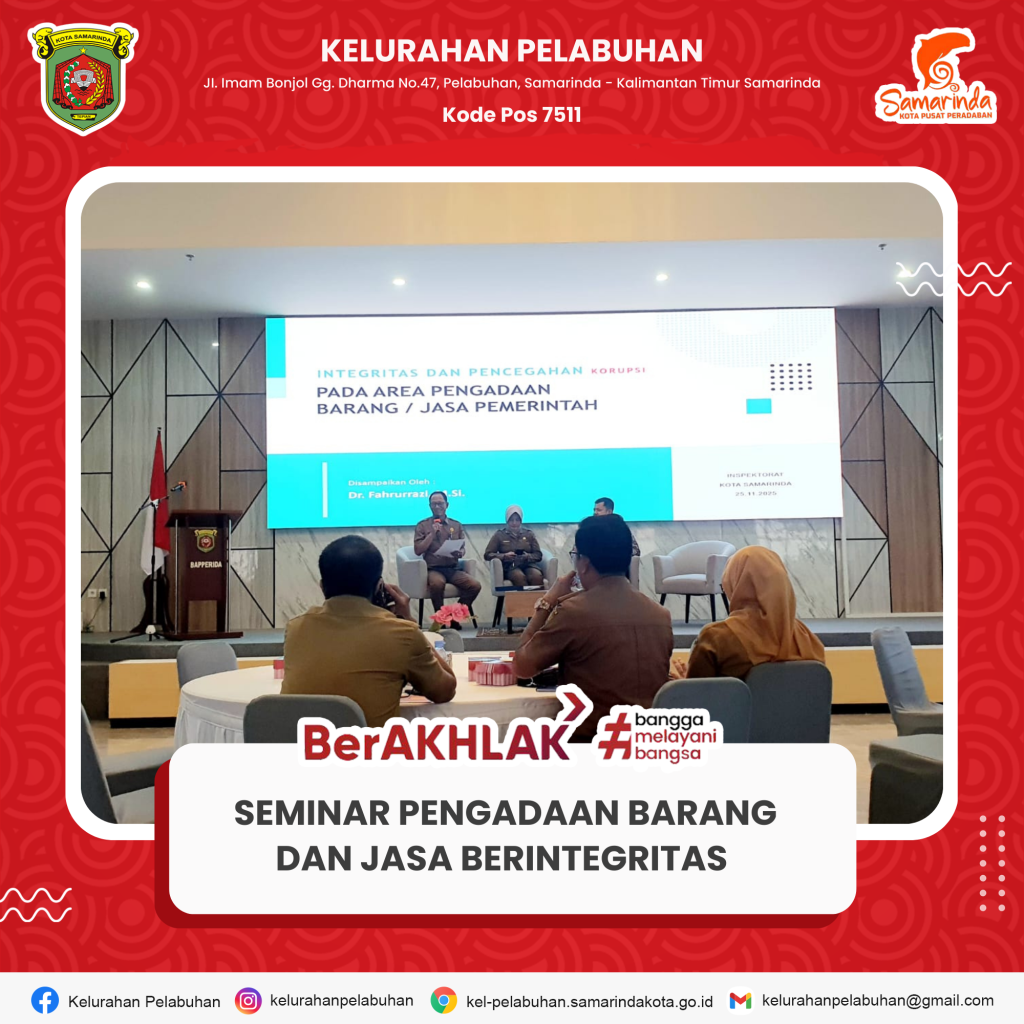 Seminar Pengadaan Barang dan Jasa Berintegritas