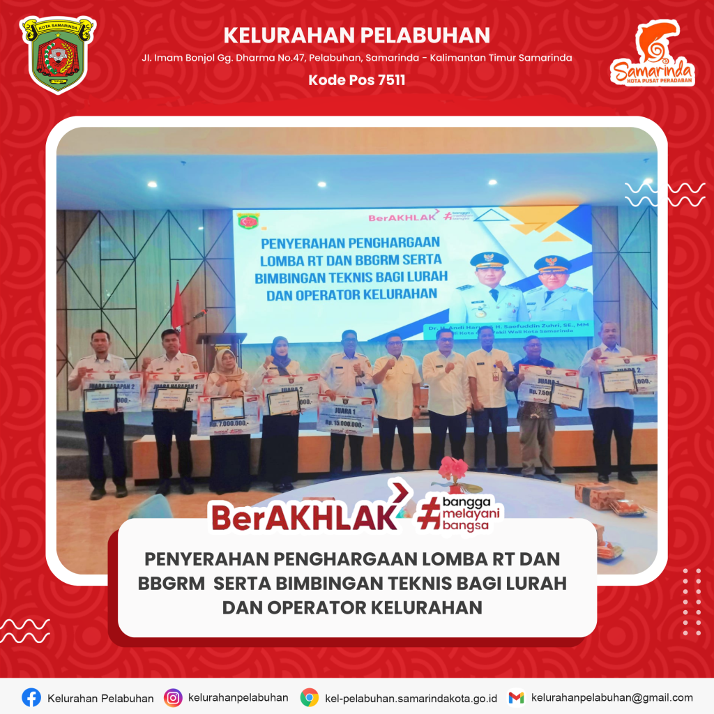 Kelurahan Pelabuhan resmi meraih Juara Harapan 1 Tingkat Kota Samarinda dalam kategori kegiatan Kerja Bakti Warga.