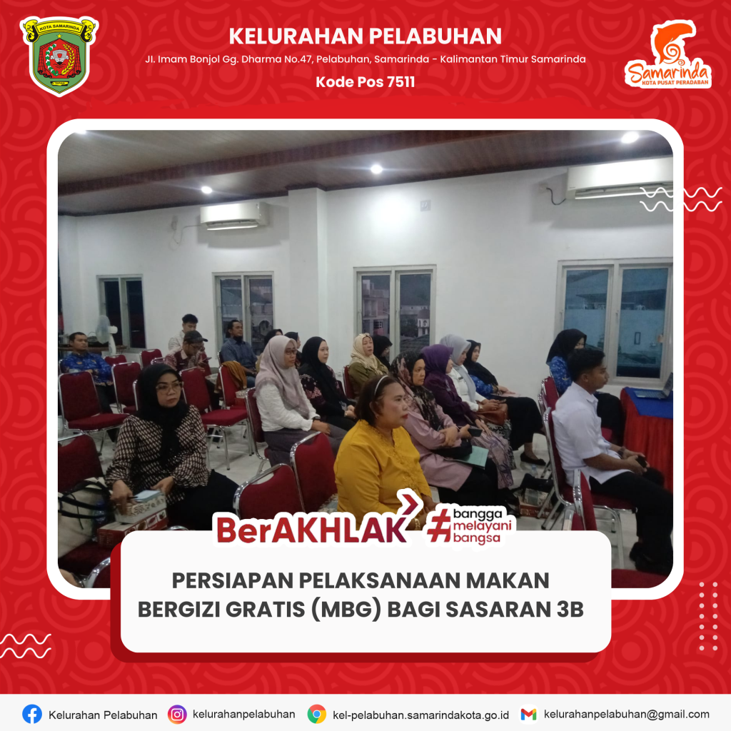 persiapan pelaksanaan Program Makanan Bergizi Gratis (MBG) bagi Sasaran 3B