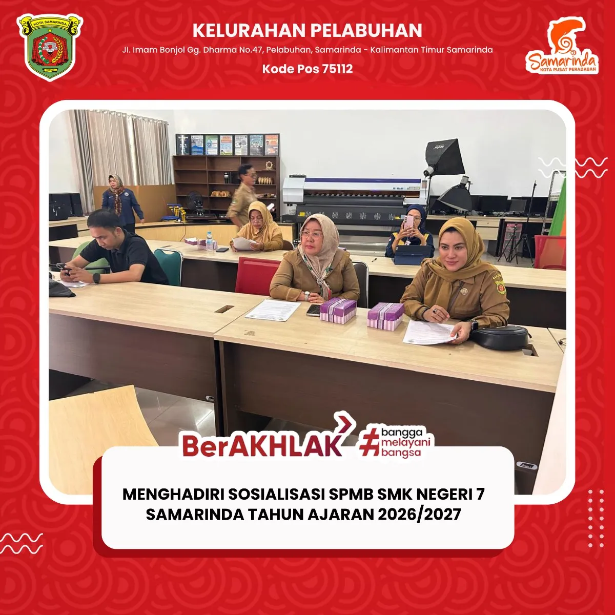 Sosialisasi Sistem Penerimaan Murid Baru (SPMB) SMK Negeri 7 Samarinda Tahun Ajaran 2026/2027.
