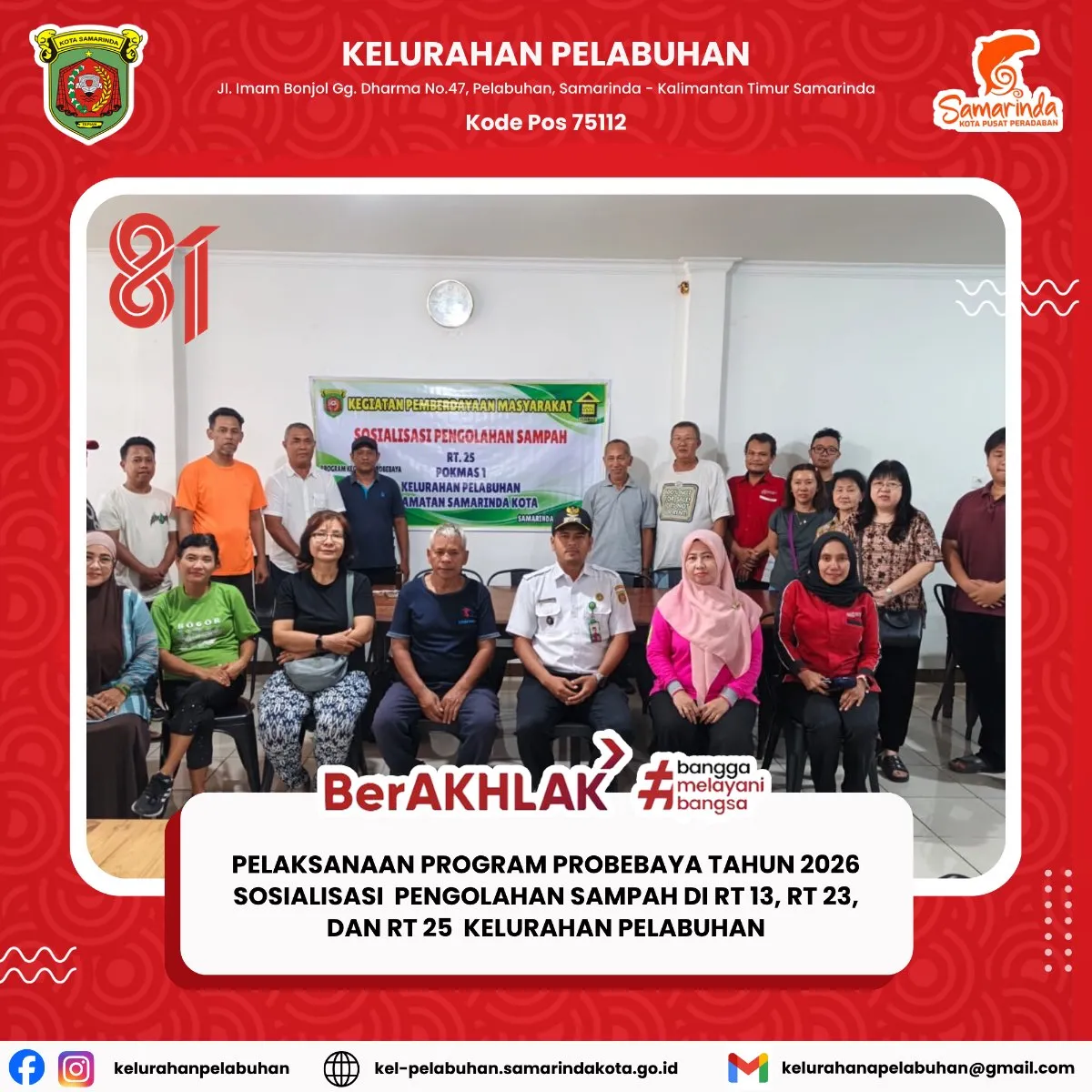 Pelaksanaan Program ProBebaya Tahun 2026, Sosialisasi Pengolahan Sampah di RT 13, RT 23, dan RT 25 Kelurahan Pelabuhan.