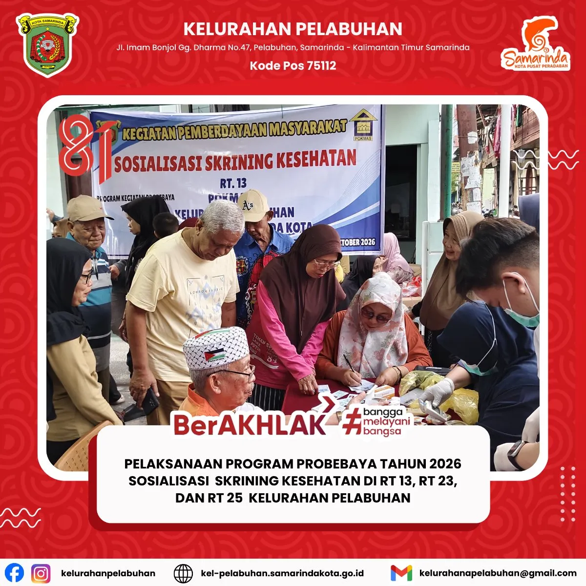 Pelaksanaan Program ProBebaya Tahun 2026, Sosialisasi Skrining Kesehatan di RT 13, RT 23, dan RT 25 Kelurahan Pelabuhan.