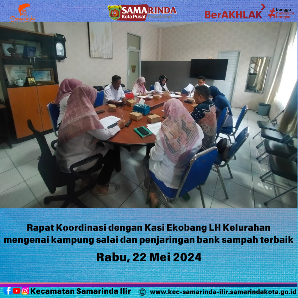Persiapan Lomba Kampung Salai 2024, Kecamatan Samarinda Ilir gelar rapat koordinasi