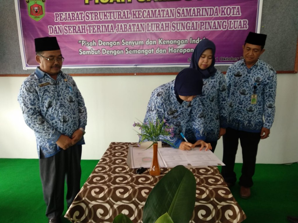 Pisah Sambut Pejabat Struktural Kecamatan Samarinda Kota dan Serah terima Jabatan Lurah Sungai Pinang Luar