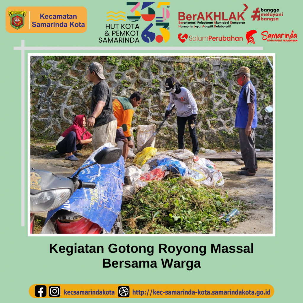Kegiatan Gotong Royong Massal Bersama Warga
