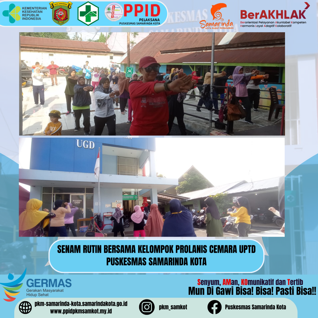 Senam Rutin Bersama Kelompok PROLANIS Cemara UPTD Puskesmas Samarinda Kota