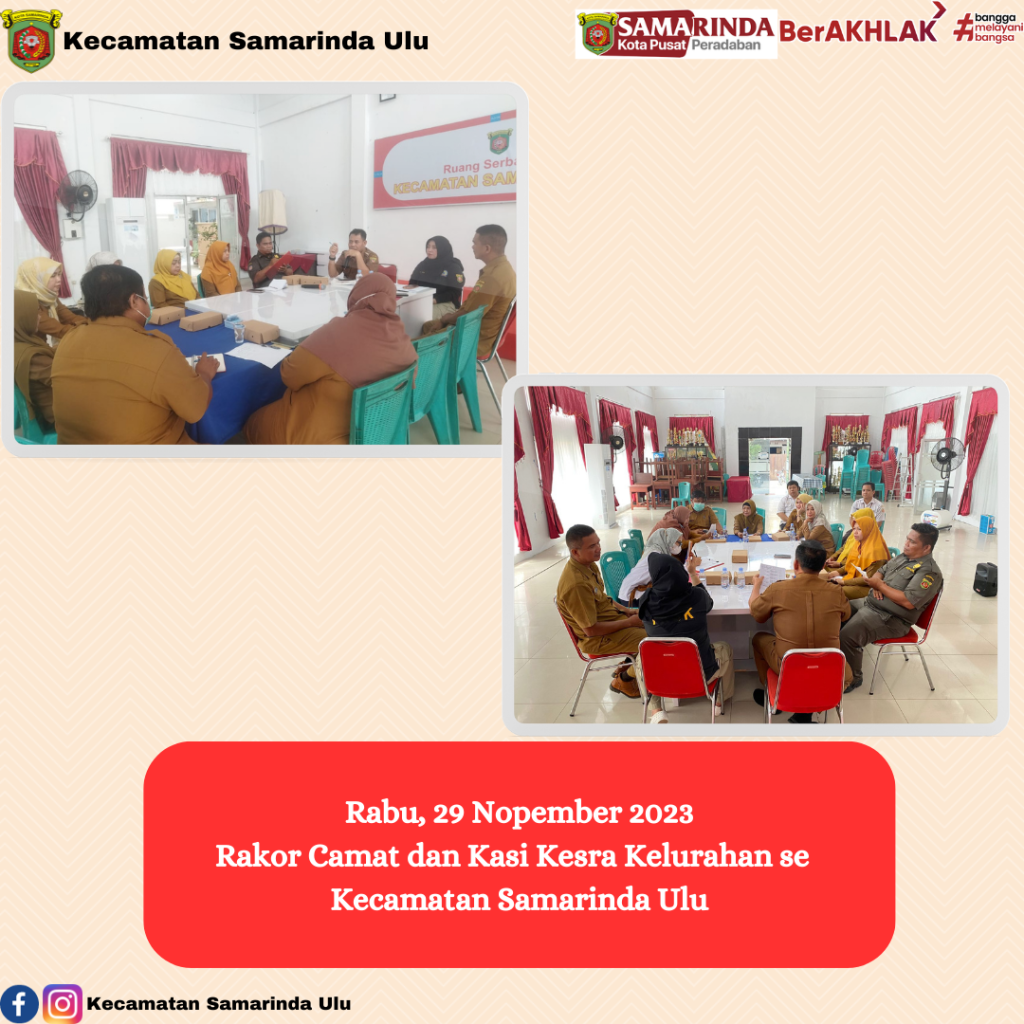 Rakor Camat dan Kasi Kesra Kelurahan se  Kecamatan Samarinda Ulu
