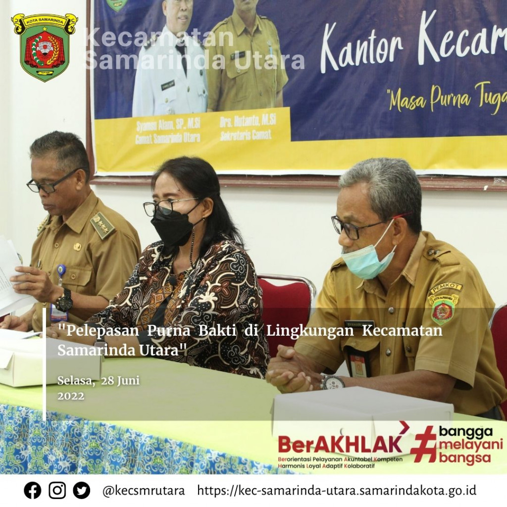 Pelepasan Purna Bakti di Lingkungan Kantor Kecamatan Samarinda Utara