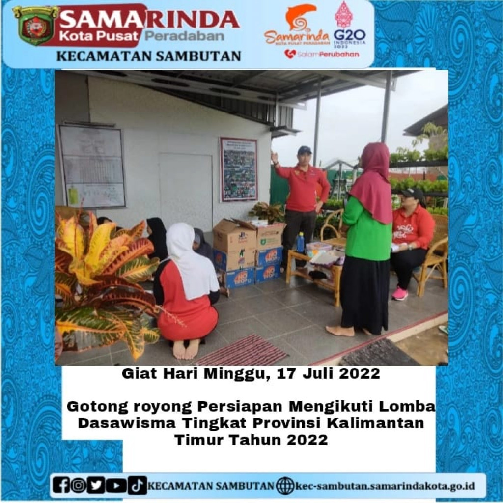 Gotong Royong Persiapan mengikuti Lomba Dasawisma Tingkat Provinsi Kalimantan Timur Tahun 2022