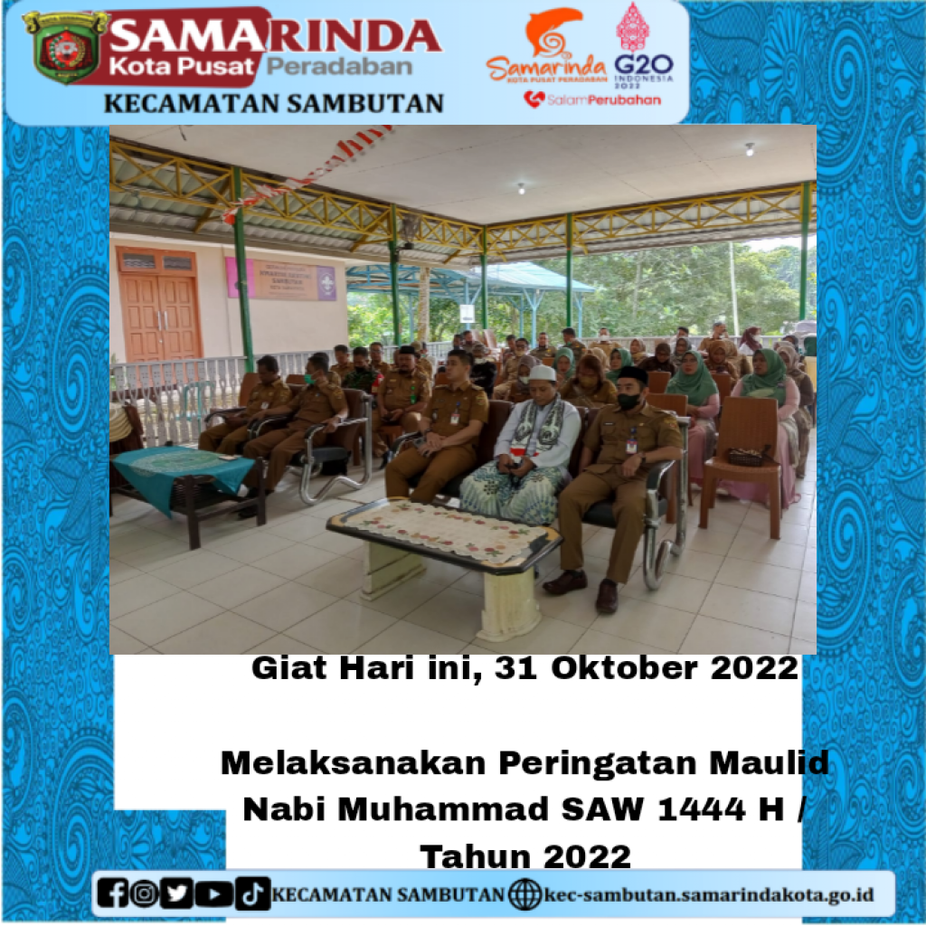 Kecamatan Sambutan melaksanakan peringatan Maulid Nabi Muhammad SAW 1444 H/ Tahun 2022