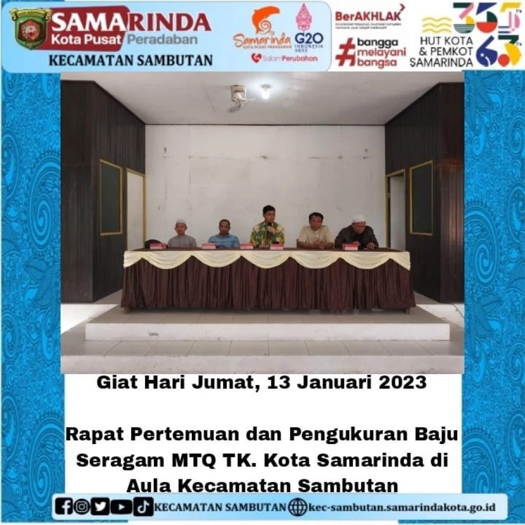 RAPAT PERTEMUAN DAN PENGUKURAN SERAGAM MTQ TK. KOTA SAMARINDA