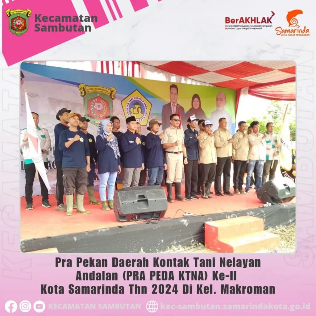 Pra Pekan Daerah Kontak Tani Nelayan Andalan (PRA PEDA KTNA) ke-II Kota Samarinda Tahun 2024 di Kelurahan Makroman