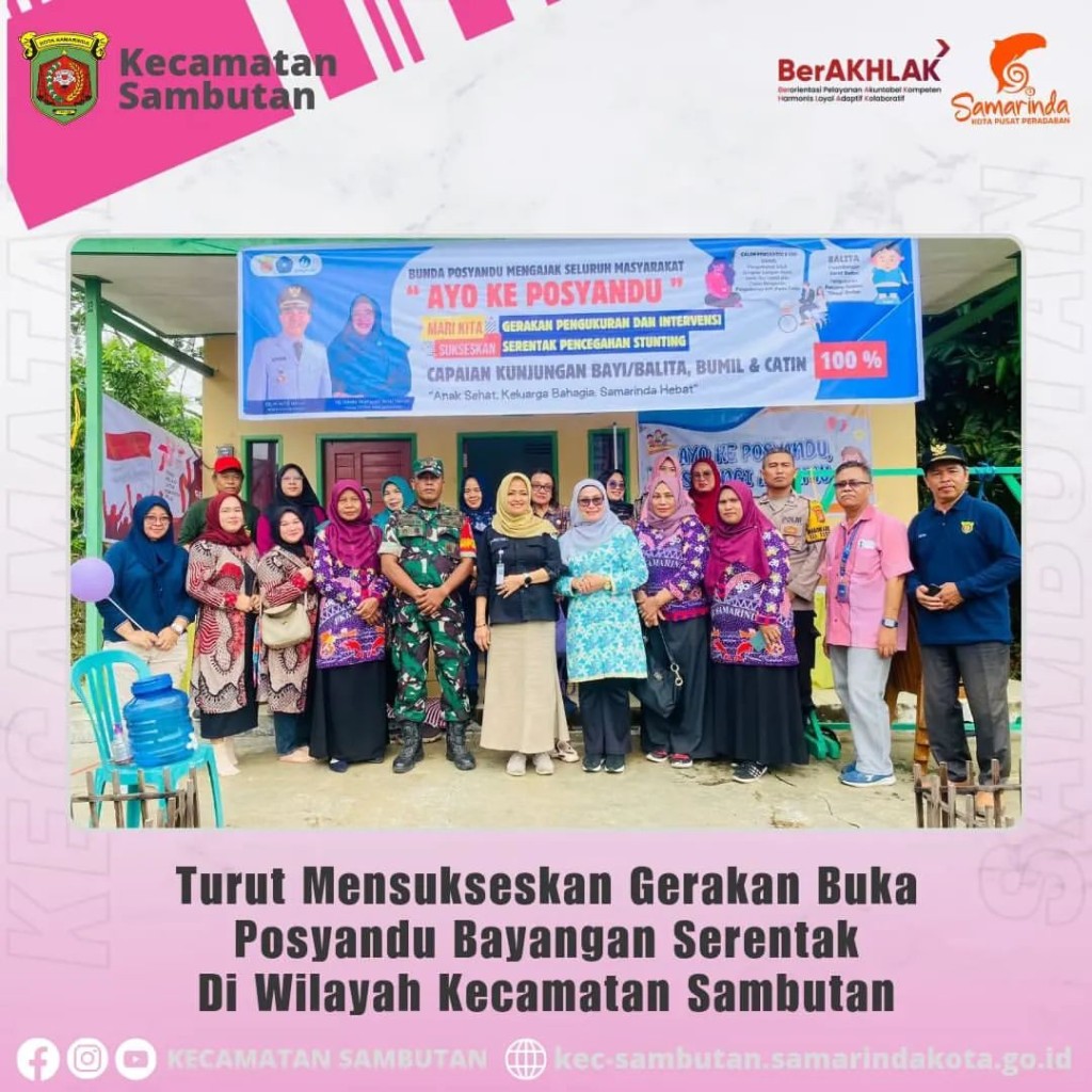 GERAKAN POSYANDU BAYANGAN SERENTAK DI WILAYAH KECAMATAN SAMBUTAN (SABTU, 29 JUNI 2024)