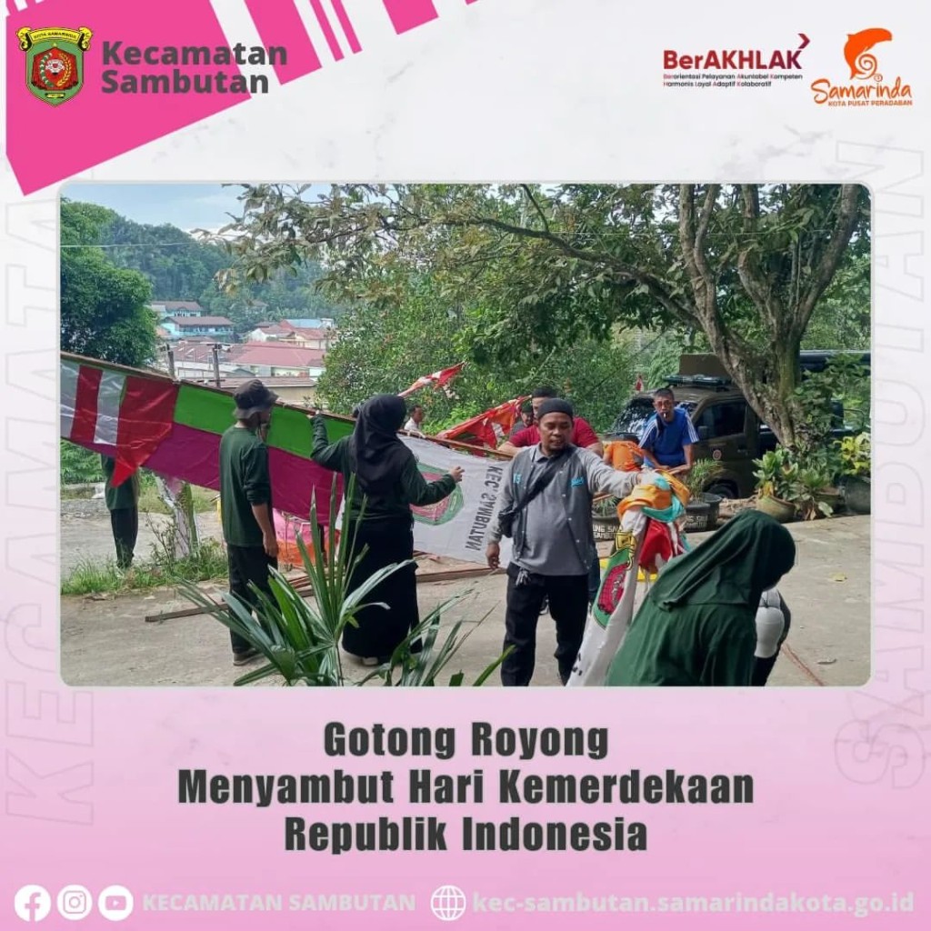 GOTONG ROYONG DAN PEMASANGAN UMBUL-UMBUL PERSIAPAN 17 AGUSTUS 2024