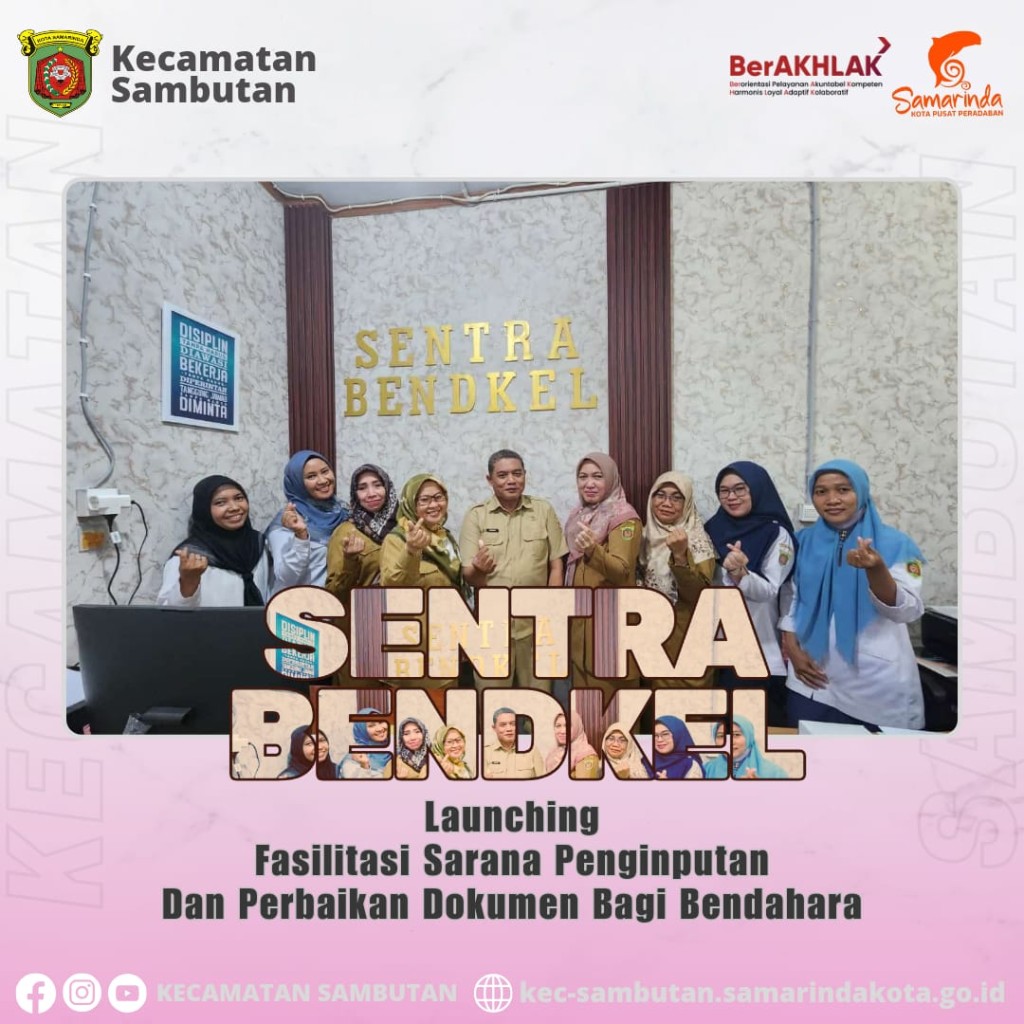 Launching Fasilitasi Sarana Penginputan dan Perbaikan Dokumen Bagi Bendahara "SENTRA BENDKEL"