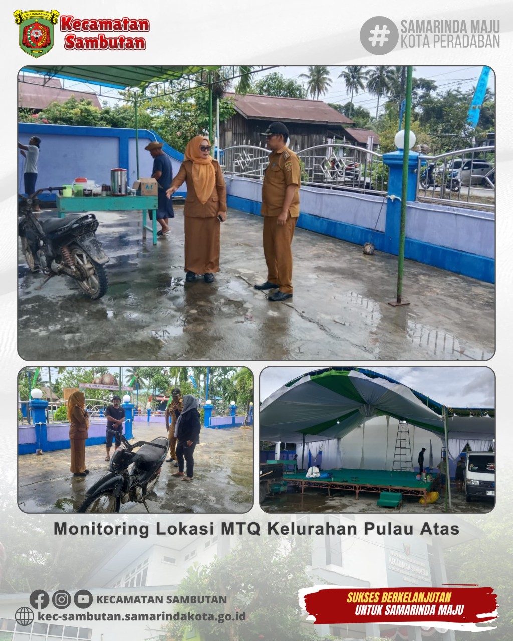 Monitoring Lokasi MTQ ke 47 Tahun 2025 Kelurahan Pulau Atas