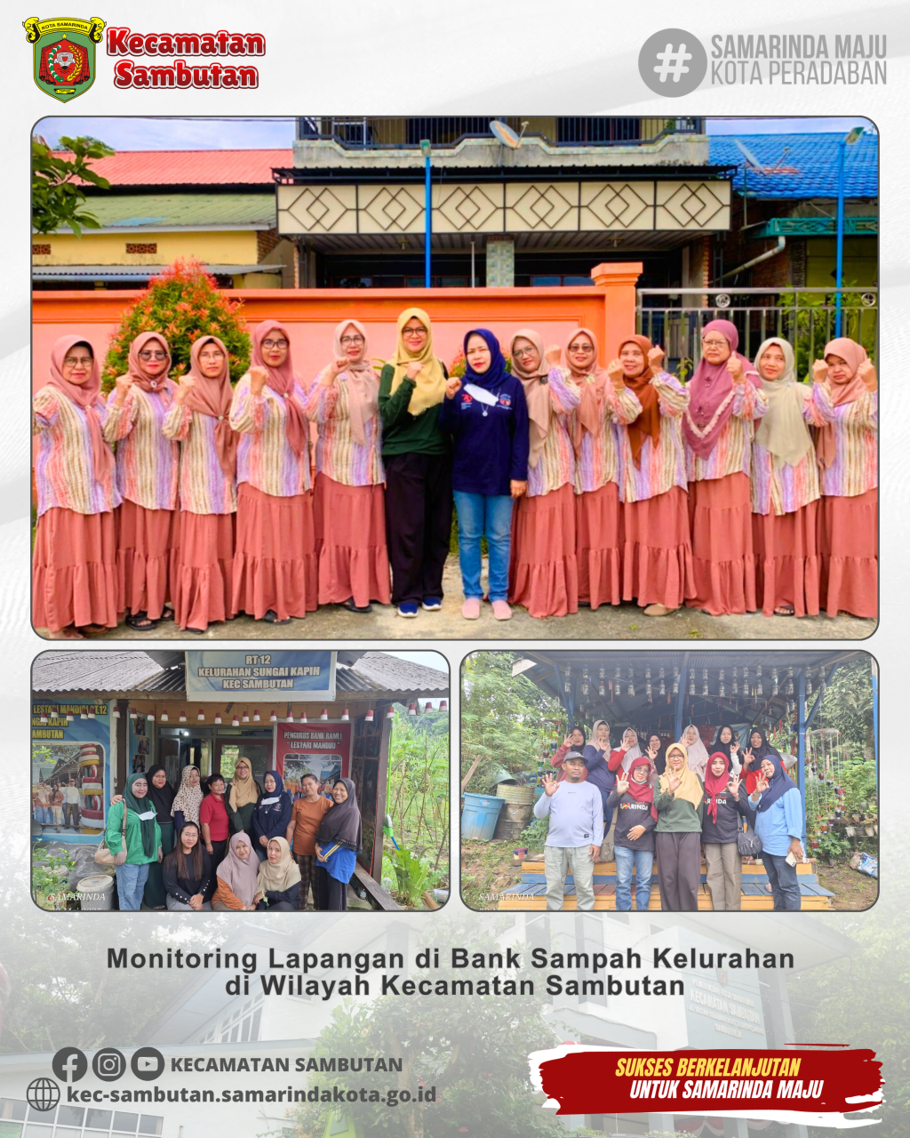 Monitoring Lapangan di Bank Sampah Kelurahan Di Wilayah Kecamatan Sambutan