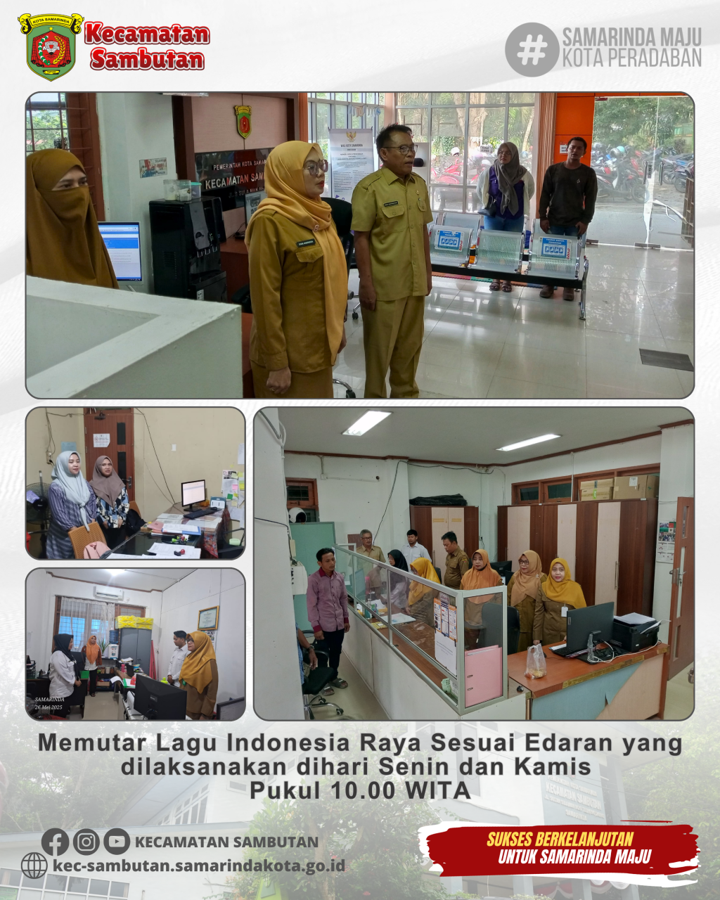 Memutar Lagu Indonesia Raya Sesuai Edaran yang dilaksanakan dihari Senin dan Kamis