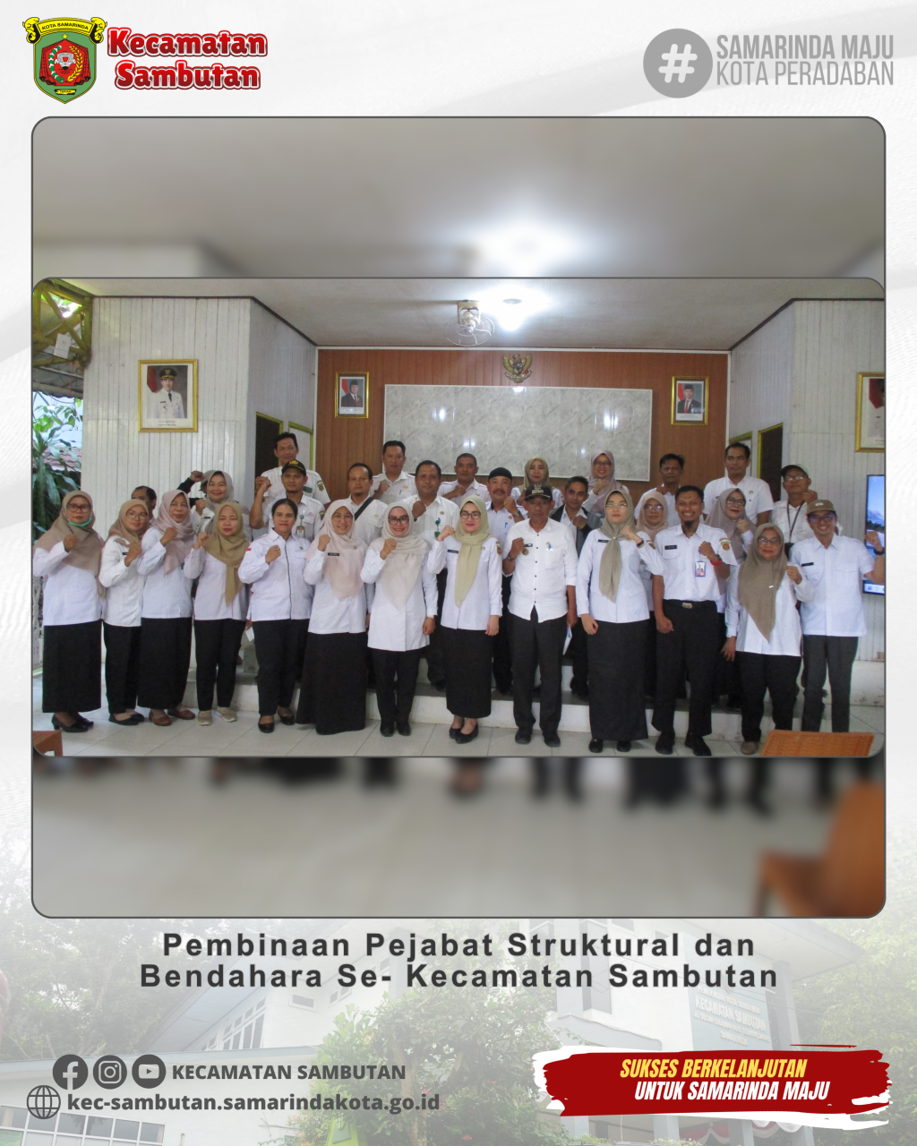 Pembinaan Pejabat Struktural dan Bendahara Se- Kecamatan Sambutan