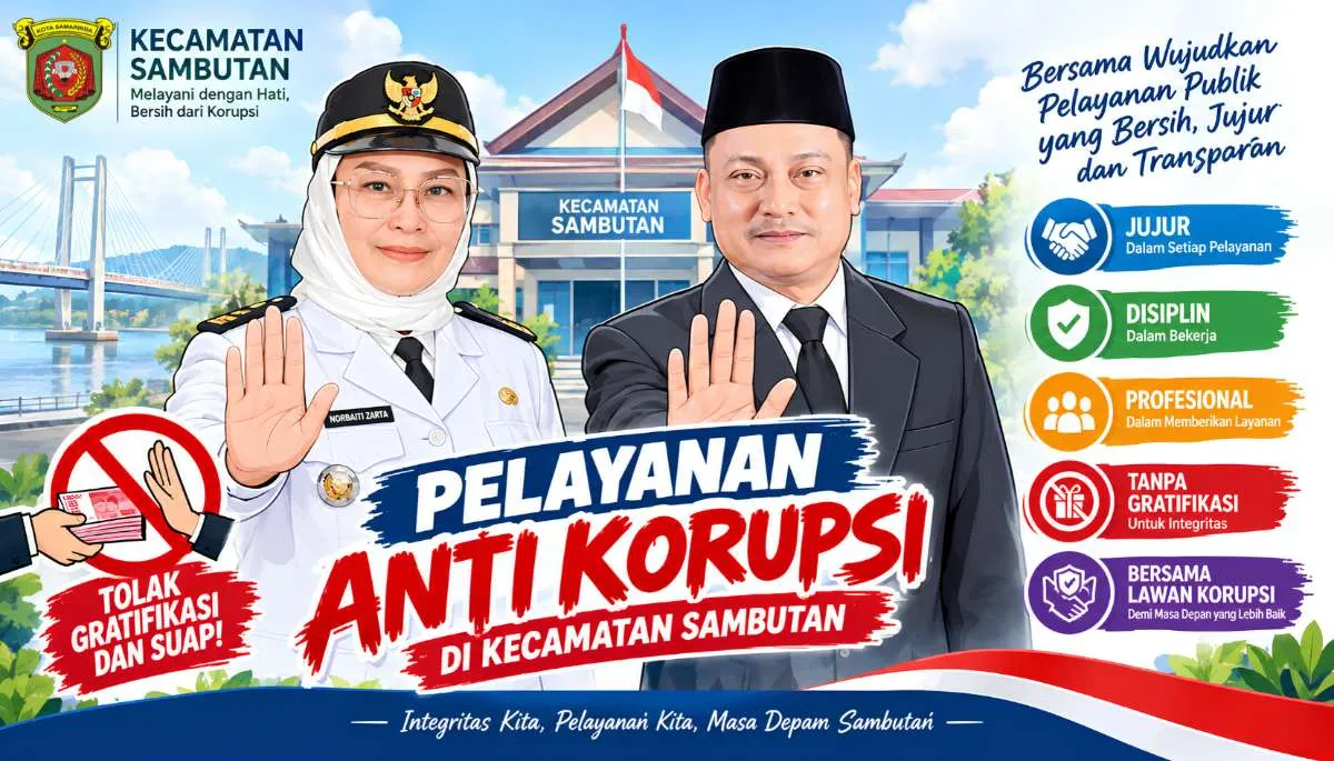 Wujudkan Pelayanan Publik Bersih dan Transparan, Kecamatan Sambutan Gelorakan Budaya Anti Korupsi